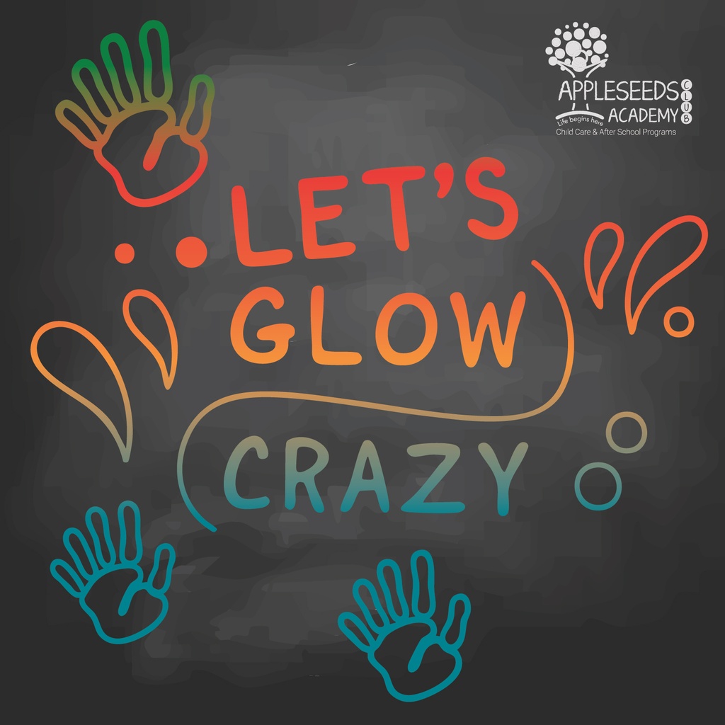 البرنامج المضيء "Let's Glow Crazy" – أكاديمية أبل سيدز في الخبر